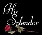 His Splendor