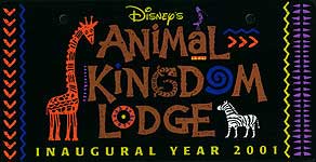 Disney's Animal Kingdom Lodge Inaugural Year 2001
