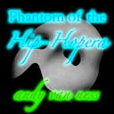 Phantom of the Hip Hopera