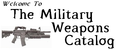 The Military Weapons Catalog