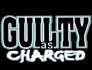 Guilty As Charged; a Non PPV eHw event