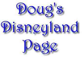 Doug's Disneyland Page