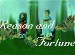 Reason and Fortune