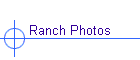 Ranch Photos