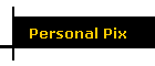 Personal Pix