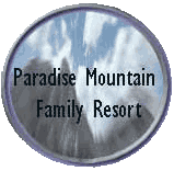 Paradise Mountain Family Resort