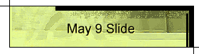 May 9 Slide