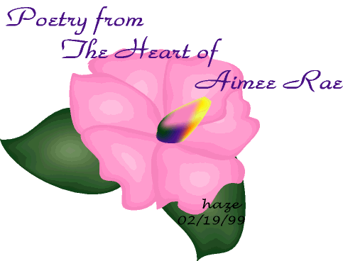 Poetry From the Heart by Aimee Rae
