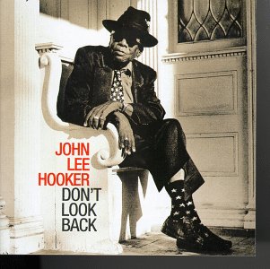 "Dont Look Back" CD - Hookers last full album.