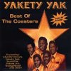 "Yakety Yak - Best of The Coasters"