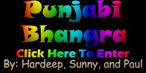 CLICK HERE TO ENTER PUNJABI BHANGRA
