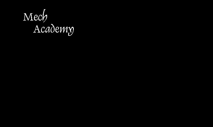 Mech Academy
