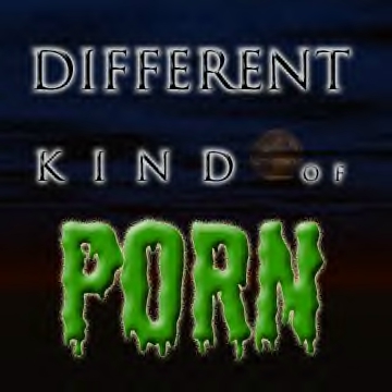 Different Kind of Porn