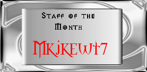 Mkjkewt7 - Staff Member of the Month