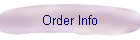 Order Info