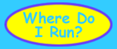Where the run is and how to get there