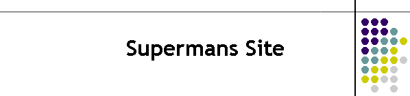 Supermans Site