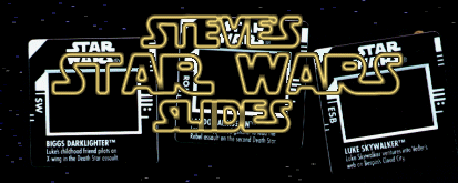 Steve's Star Wars Slides
