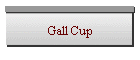 Gall Cup