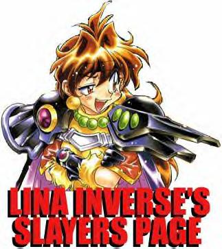 Lina Inverse's Slayers Page