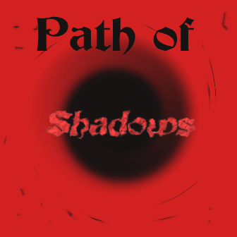 Enter The Path of Shadows Webring