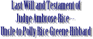 Judge Rice Will
