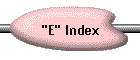 "E" Index