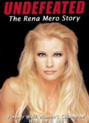 Total Power Publishing with author Joe B. Hill presents &quot;Undefeated The Rena Mero Story&quot;, the only authorized biography on Rena Mero. - BookCover