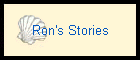 Ron's Stories