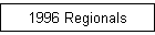 1996 Regionals