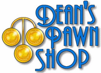 DEAN'S PAWN SHOP
