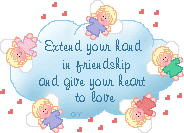 Angels saying extend your hand in friendship and give your heart to love