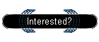 Interested?