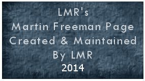 LMR's Martin Freeman Page - Articles and Web Sites