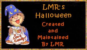Return To LMR's Halloween Welcome Page