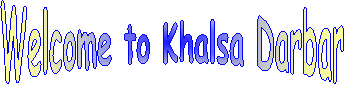 Welcome to Khalsa Darbar