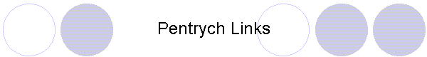 Pentrych Links