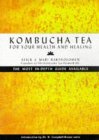 Kombucha Tea by A. Bartholomew