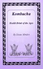 Kombucha health drink of the ages book cover