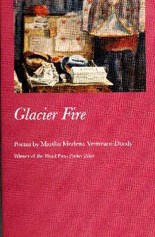 Glacier Fire by Martha Vertreace