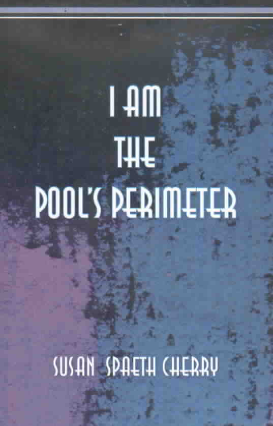 I Am The Pool's Perimeter