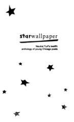 StarWallpaper anthology of young chicago authors