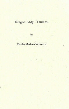 Dragon Lady  by Martha Vertreace