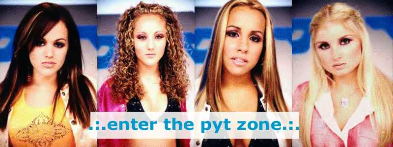 Enter The PYT Zone Vrsn. 3.0