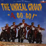 Klicka för större bild i nyare fönster på The A Go Go Album med The Unreal Group!