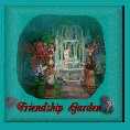 Friendship Garden