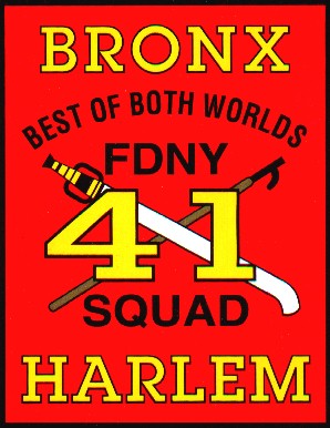 Squad 41 association heroes fund 330 E 150 St.Bronx, NY 10451