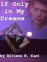 Bookcover for the fic 'If Only In My Dreams'.