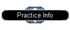 Practice Info