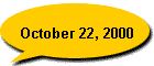 October 22, 2000